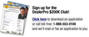 DealerPro $200K Club Applicaiton